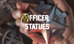 Officer Statues: How to Obtain & Use Effectively